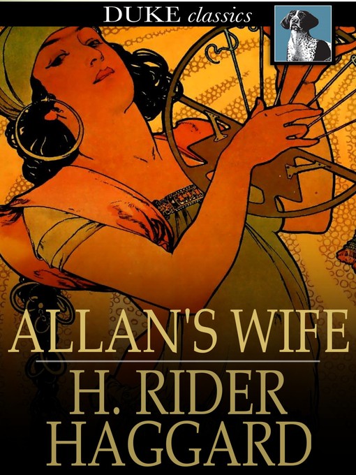 Title details for Allan's Wife by H. Rider Haggard - Wait list